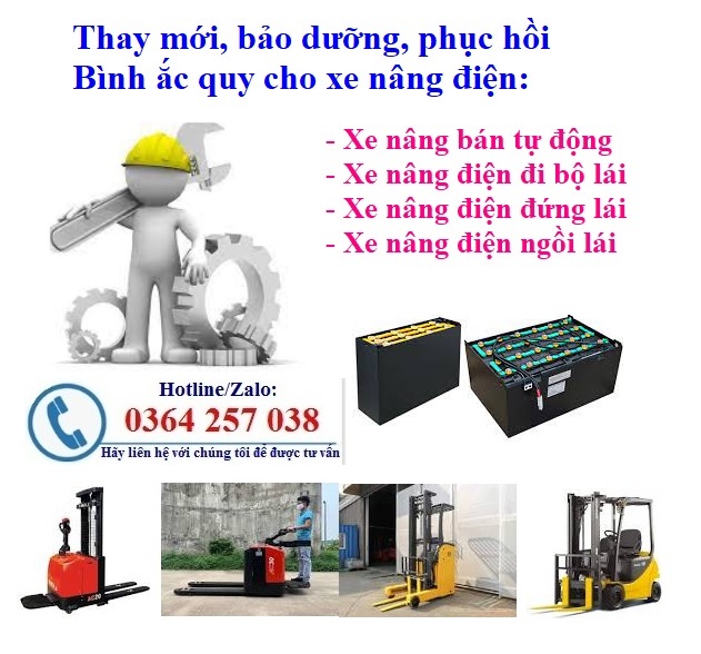 Cần thay mới, bảo dưỡng bình điện ắc quy xe nâng gọi 0364.257.038